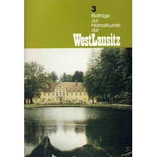 Beiträge zur Heimatkunde der Westlausitz : Band: 3